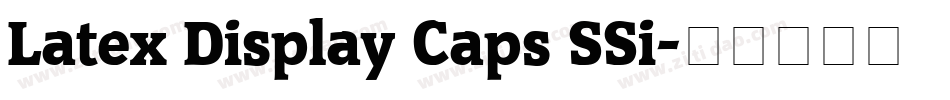 Latex Display Caps SSi字体转换